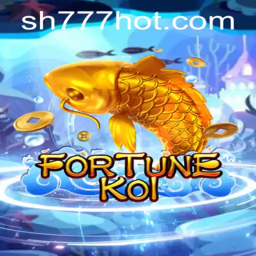 Descubra o Mundo Fascinante de FORTUNEKOI no Portal SH777.COM