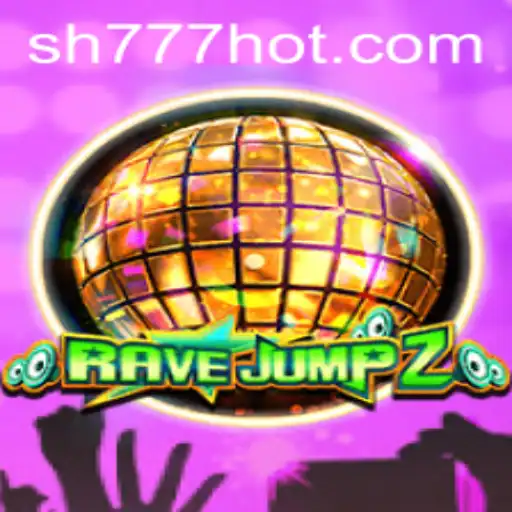 RaveJump2: A Nova Sensação dos Jogos com SH777.COM